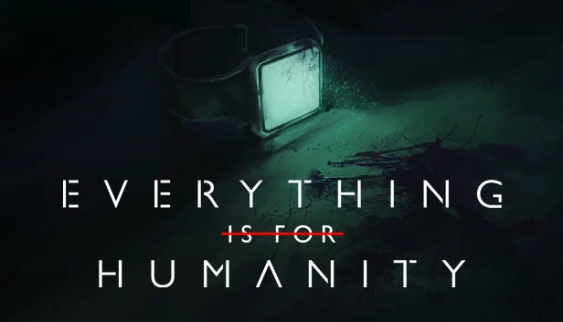 一切为了人类（Everything Is For Humanity） 游戏封面