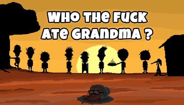 谁吃了奶奶?(Who The Fuck Ate Grandma ?) 游戏封面