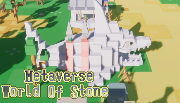 元宇宙：石之世界（Metaverse-World Of Stone） 游戏封面