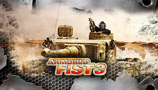 钢铁雄狮3（Armored Fist 3） 游戏封面