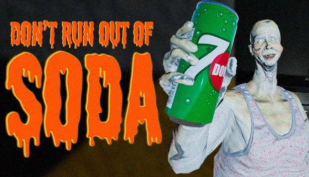 别把汽水喝完（Don't run out of Soda） 游戏封面