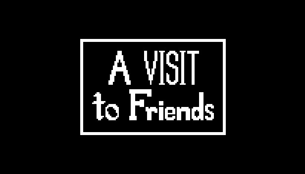 拜访朋友（A Visit to Friends） 游戏封面