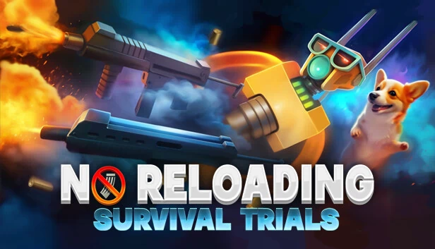 无需装弹：生存试炼（NO RELOADING: Survival Trials） 游戏封面