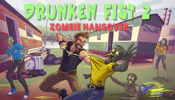 醉拳2:僵尸宿醉(Drunken Fist 2: Zombie Hangover) 游戏封面