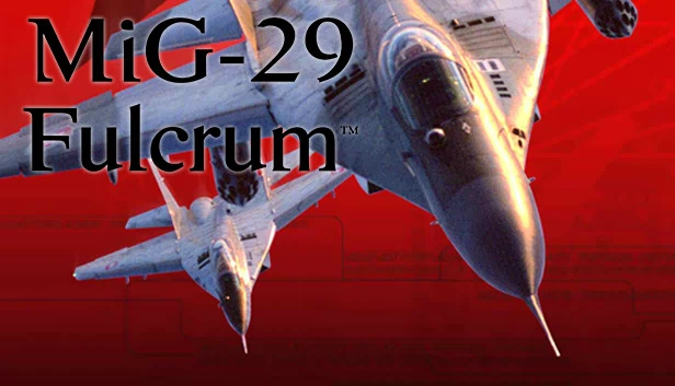 米格-29 支点（MiG-29 Fulcrum） 游戏封面