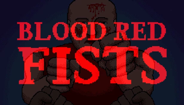 血色铁拳（Blood Red Fists） 游戏封面