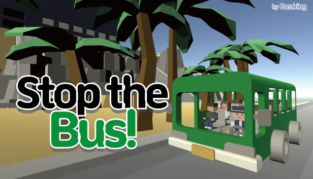 停止巴士！（Stop the Bus!） 游戏封面
