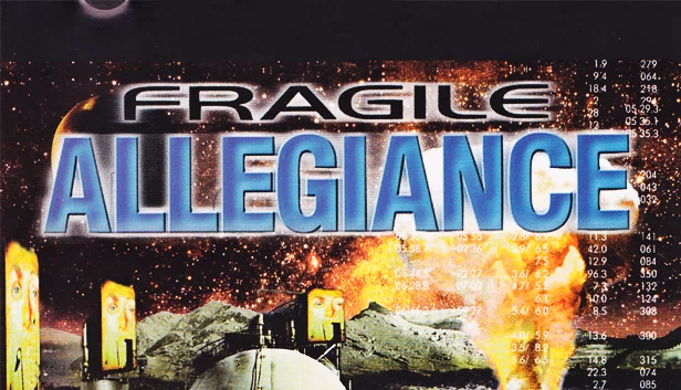 脆弱的忠诚（Fragile Allegiance） 游戏封面
