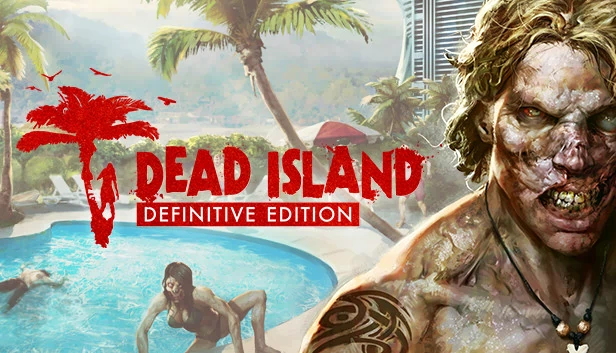 死亡岛终极版（Dead Island Definitive Edition） 游戏封面