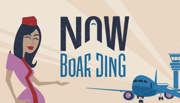 现在登机（Now Boarding） 游戏封面