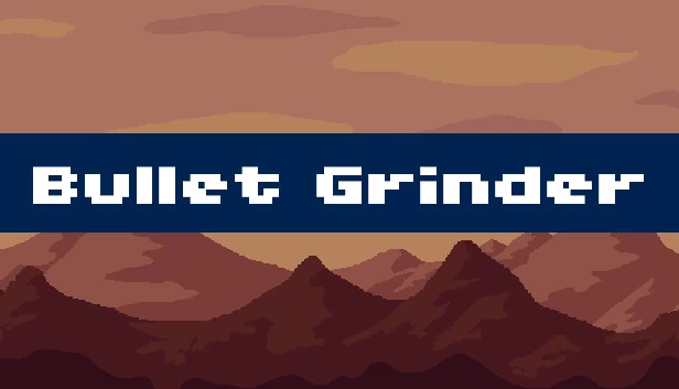 子弹研磨机（Bullet Grinder） 游戏封面