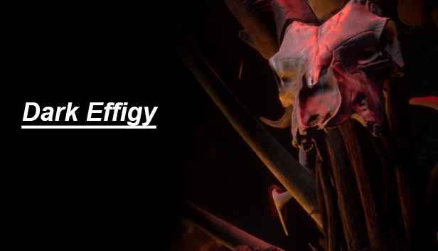 黑暗傀儡（Dark effigy） 游戏封面