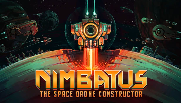 尼姆巴图 - 太空无人机建造者（Nimbatus - The Space Drone Constructor） 游戏封面