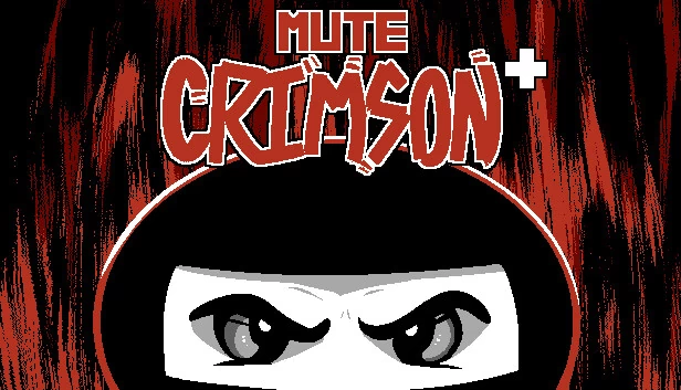 无声的深红+（Mute Crimson+） 游戏封面