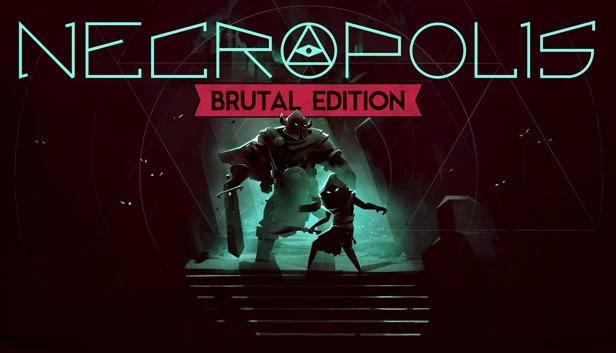 墓园：野蛮版（NECROPOLIS: BRUTAL EDITION） 游戏封面