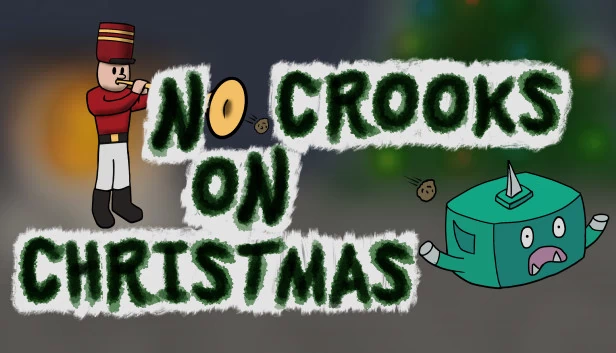 圣诞无盗贼(No Crooks On Christmas) 游戏封面