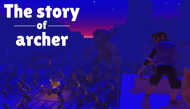 弓箭手的故事（The story of archer） 游戏封面