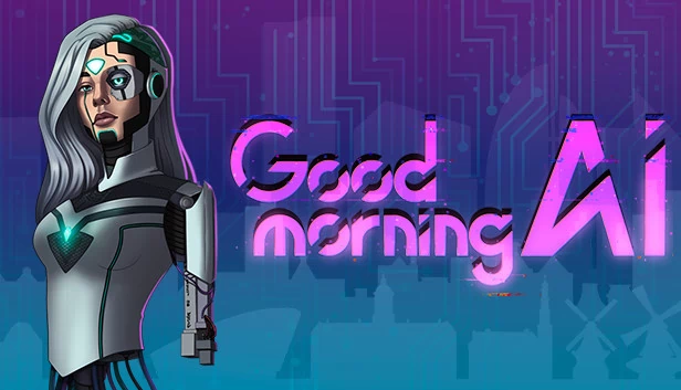 早上好,人工智能(Good Morning, A.I.) 游戏封面