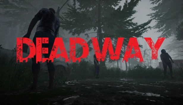 死亡之路（Dead Way） 游戏封面