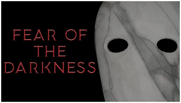黑暗恐惧（Fear Of The Darkness） 游戏封面
