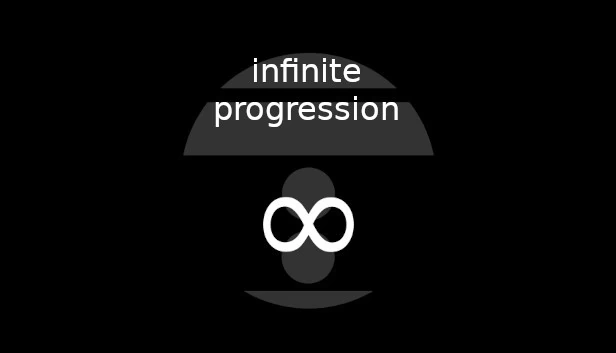 无限进度（Infinite Progression） 游戏封面