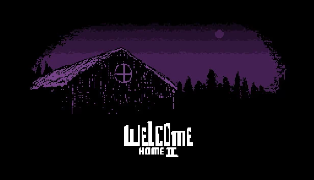 欢迎回家 2（Welcome Home 2） 游戏封面