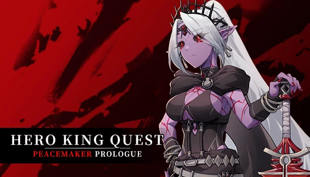 英雄国王任务：和平使者序章（Hero King Quest: Peacemaker Prologue） 游戏封面