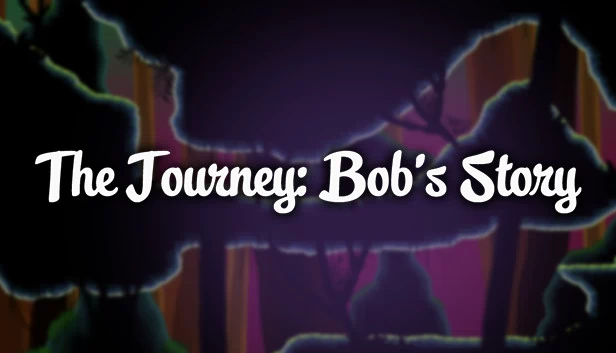 旅途：鲍勃的故事（The Journey: Bob's Story） 游戏封面