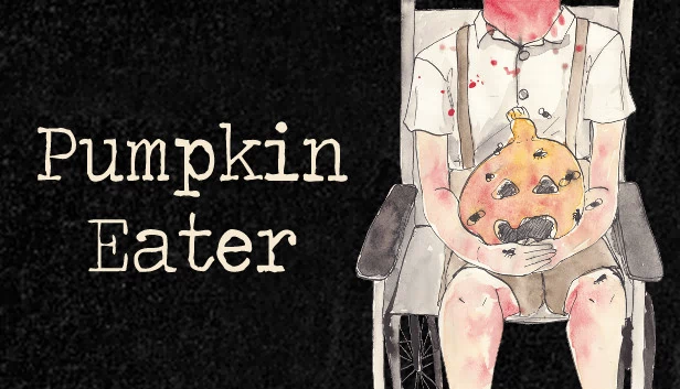 食南瓜者（Pumpkin Eater） 游戏封面