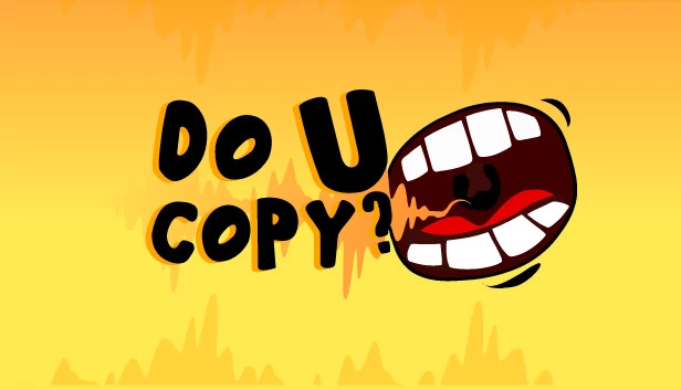 你复制了吗？（Do U Copy?） 游戏封面