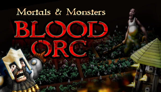 凡人与怪物：血兽人（Mortals and Monsters: Blood Orc） 游戏封面