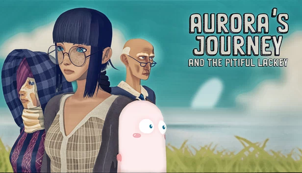 奥罗拉的旅程与可怜的仆从（Aurora's Journey and the Pitiful Lackey） 游戏封面