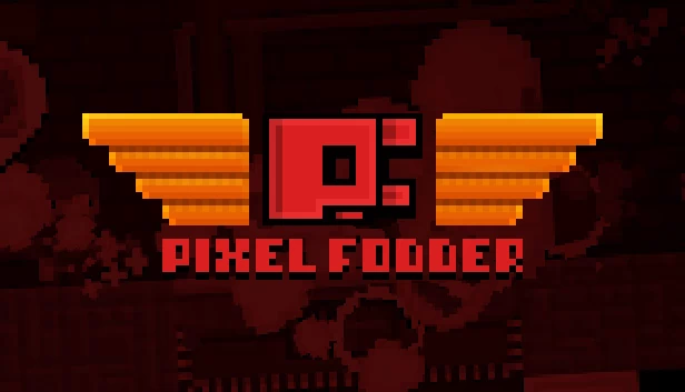 像素炮灰（Pixel Fodder） 游戏封面