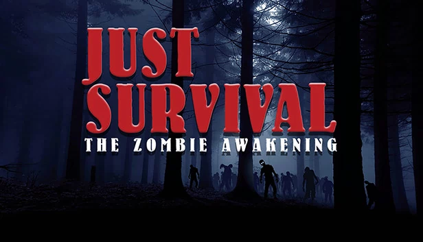 生存 - 僵尸觉醒（Just Survival - The Zombie Awakening） 游戏封面