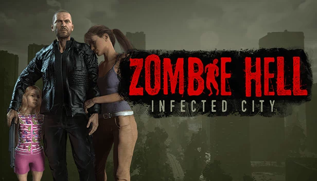 僵尸地狱：感染之城（Zombie Hell: Infected City） 游戏封面