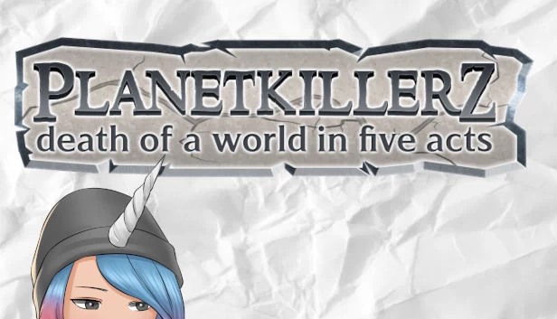 星球杀手：五幕世界末日（Planetkillerz: death of a world in five acts.） 游戏封面