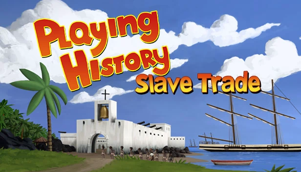 玩历史2 - 奴隶贸易（Playing History 2 - Slave Trade） 游戏封面
