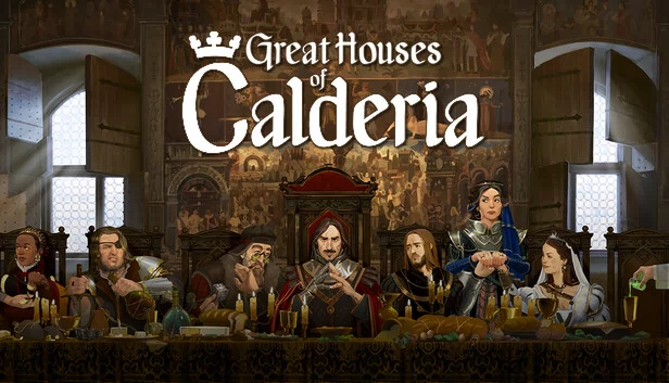 卡尔德里亚大家族（Great Houses of Calderia） 游戏封面