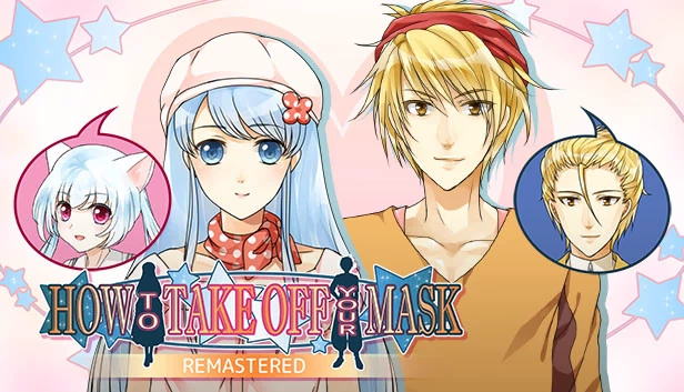 如何摘下面具 重制版（How to Take Off Your Mask Remastered） 游戏封面