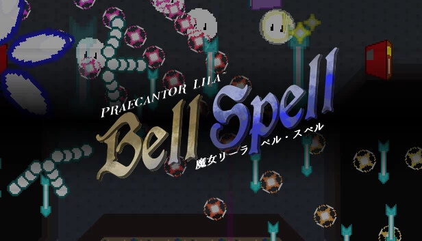 歌姬莉拉 ~ 铃之咒语（Praecantor Lila ~ Bell Spell） 游戏封面