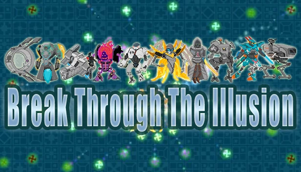 突破幻象（Break Through The Illusion） 游戏封面