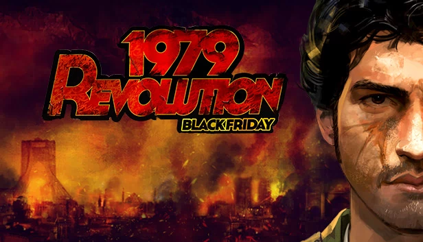 1979革命：黑色星期五（1979 Revolution: Black Friday） 游戏封面