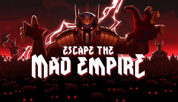 逃离疯狂帝国（Escape The Mad Empire） 游戏封面