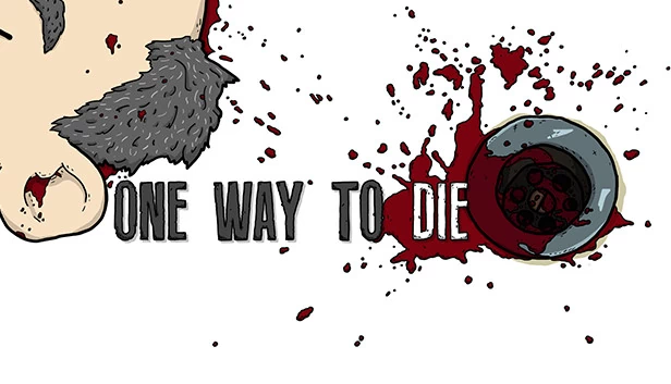死路一条（One Way To Die） 游戏封面