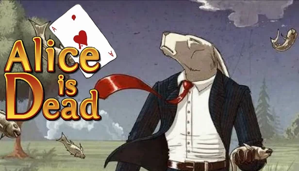 爱丽丝已死：红心与方块（Alice is Dead: Hearts and Diamonds） 游戏封面