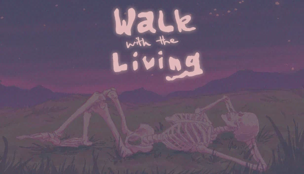 与活人同行（Walk with the Living） 游戏封面