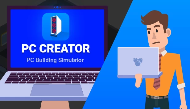 PC 创世者 - PC 装机模拟器（PC Creator - PC Building Simulator） 游戏封面