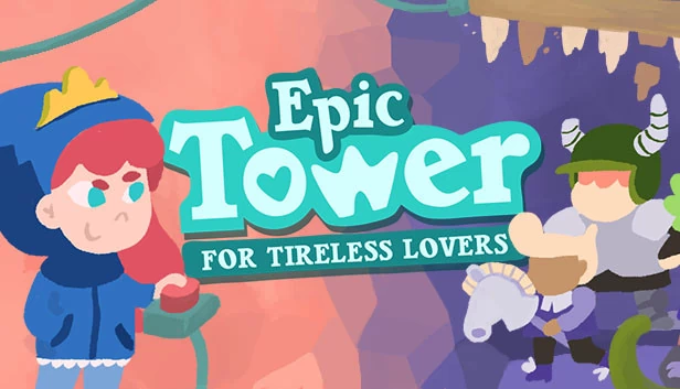 Epic Tower for Tireless Lovers 游戏封面