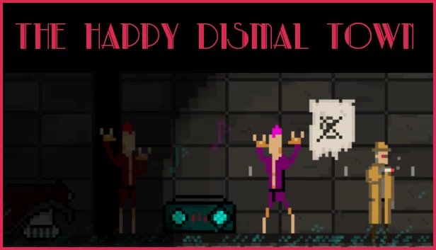 快乐忧郁小镇（The Happy Dismal Town） 游戏封面