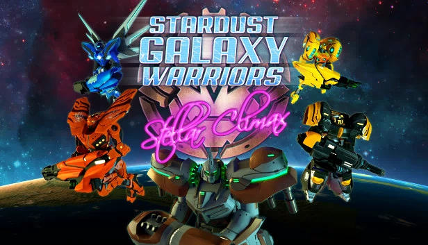 星尘银河战士：星际之颠（Stardust Galaxy Warriors: Stellar Climax） 游戏封面